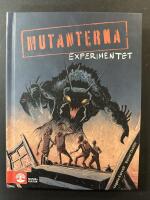 Experimentet Mutanterna