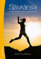 Sj&auml;lvk&auml;nsla : bortom popul&auml;rpsykologi och enkla sanningar