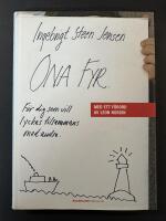 Ona fyr : f&ouml;r dig som vill lyckas tillsammans med andra