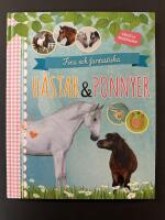 Fina och fantastiska h&auml;star & ponnyer