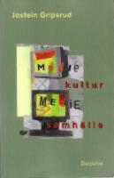 Mediekultur, mediesamh&auml;lle