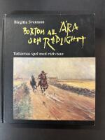 Bortom all &auml;ra och redlighet : tattarnas spel med r&auml;ttvisan