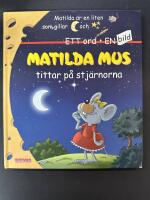 Matilda Mus tittar p&aring; stj&auml;rnorna