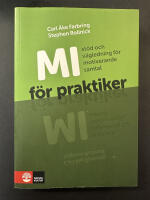 MI f&ouml;r praktiker : st&ouml;d och v&auml;gledning f&ouml;r motiverande samtal