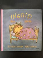 Ingrid ska sova