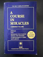 Course in miracles - combined volume