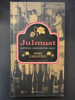 Julmust : historia, hemligheter, hajp
