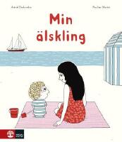 Min &auml;lskling