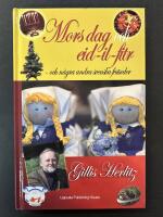 Mors dag och eid-il-fitr : och n&aring;gra andra svenska festseder