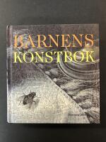 Barnens konstbok : bilder fr&aring;n Nationalmuseum