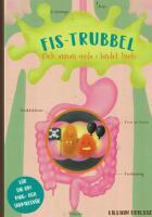 Fis-trubbel : och annan oreda i landet inuti