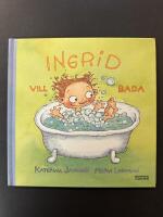 Ingrid vill bada