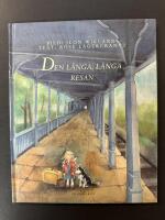 Den l&aring;nga, l&aring;nga resan