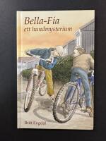 Bella-Fia : ett hundmysterium