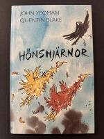 H&ouml;nshj&auml;rnor : en ber&auml;ttelse