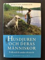 Husdjuren och deras m&auml;nniskor : folk och f&auml; under 18000 &aring;r