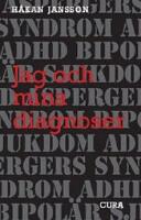 Jag och mina diagnoser