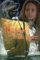 De kom fr&aring;n norr