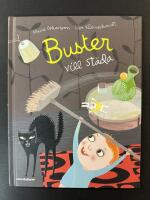 Buster vill st&auml;da