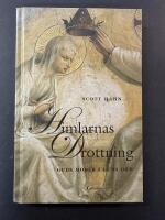 Himlarnas Drottning : Guds moder i Guds ord