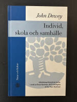 Individ, skola och samh&auml;lle : utbildningsfilosofiska texter