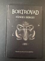 Bortr&ouml;vad - F&aring;nge i berget