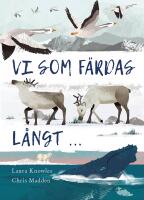 Vi som f&auml;rdas l&aring;ngt