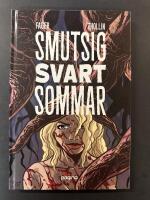 Smutsig svart sommar