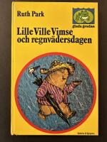 Lille Ville Vimse och regnv&auml;dersdagen