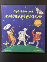 Nyfiken p&aring; naturvetenskap