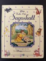 Nalle Puhs sagoskatt : klassiska sagor och rim fr&aring;n Disneys skattkammare