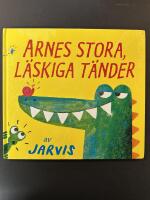 Arnes stora, l&auml;skiga t&auml;nder