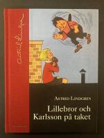 Lillebror och Karlsson p&aring; taket