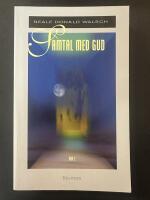 Samtal med Gud 2 : en ovanlig dialog.