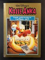 Kalle Anka Guldbok del 5 - Gamla goda &auml;ventyr av Carl Barks