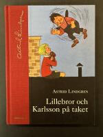 Lillebror och Karlsson p&aring; taket