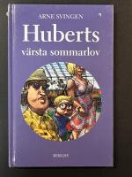 Huberts v&auml;rsta sommarlov