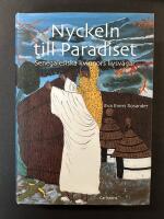 Nyckeln till paradiset : Senegalesiska kvinnors livsv&auml;gar