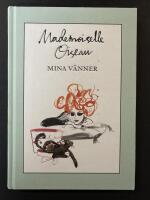 Mina v&auml;nner - Mademoiselle Oiseau