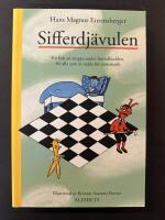 Sifferdj&auml;vulen : en bok att stoppa under huvudkudden, f&ouml;r alla som &auml;r r&auml;dda f&ouml;r matematik
