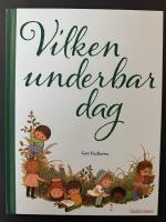 Vilken underbar dag