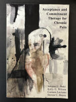 Acceptance and commitment therapy for chronic pain