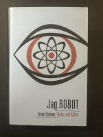 Jag, robot : novellsamling