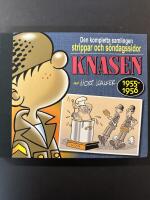 Knasen : den kompletta samlingen strippar och s&ouml;ndagssidor 1955-1956.