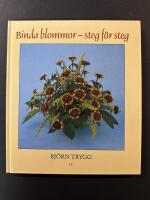 Binda blommor steg f&ouml;r steg