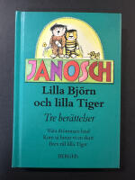 Lilla bj&ouml;rn och lilla tiger : tre ber&auml;ttelser