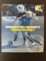 Svenska fotbollf&ouml;rbundets tr&auml;narutbildning C