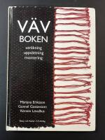 V&auml;vboken : utr&auml;kning, upps&auml;ttning, montering