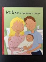 Kr&aring;ke i mammas mage