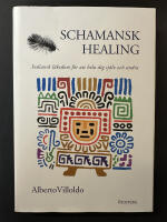 Schamansk healing : indiansk l&auml;kedom f&ouml;r att hela dig sj&auml;lv och andra